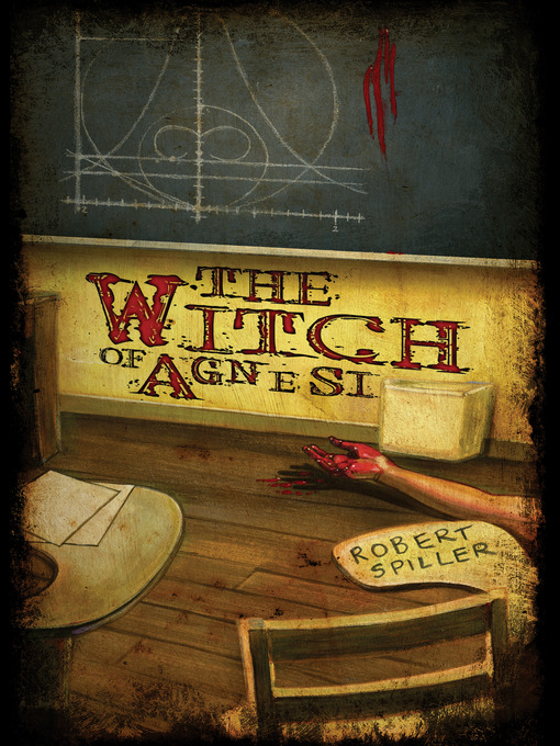 Title details for The Witch of Agnesi by Robert Spiller - Available